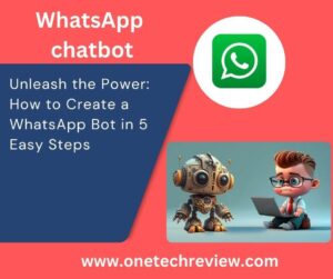 How to Create a WhatsApp Bot in 5 Easy Steps