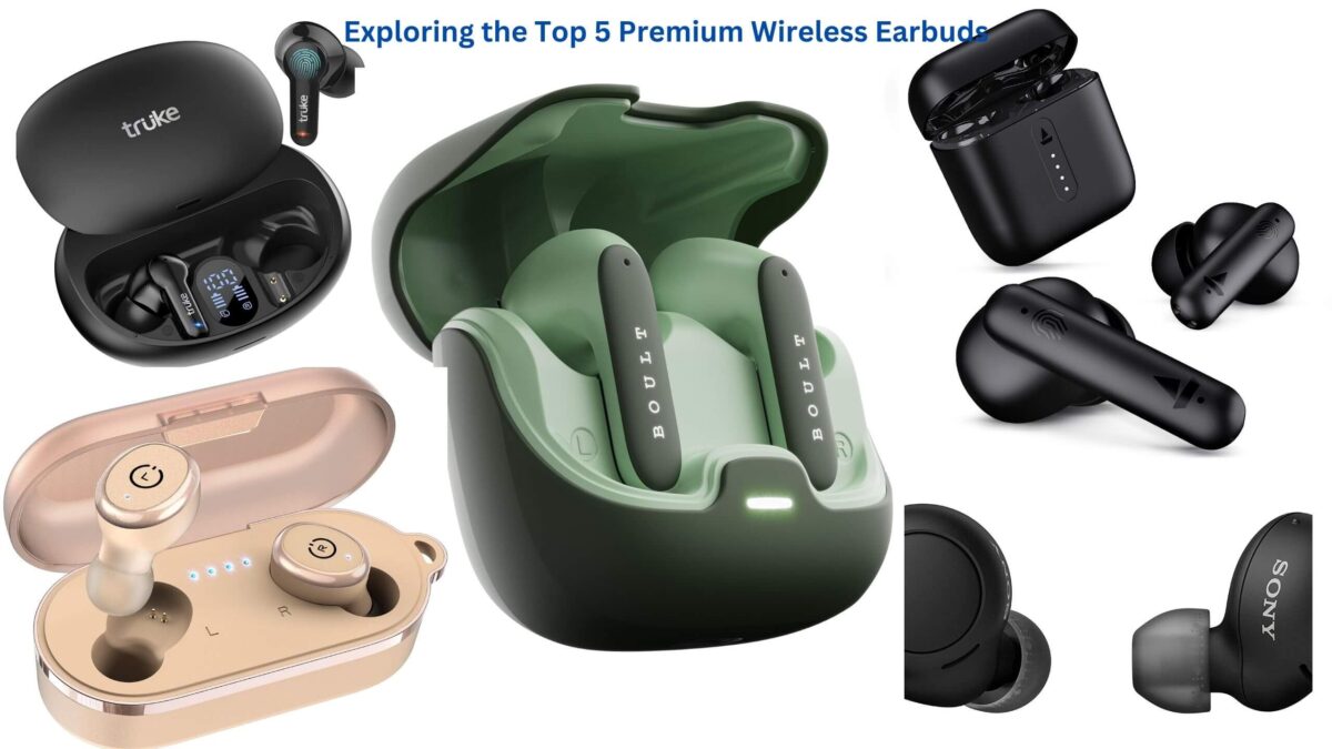 Read more about the article Exploring the Top 5 Premium Wireless Earbuds: A Deep Dive into Exceptional Audio Experiences