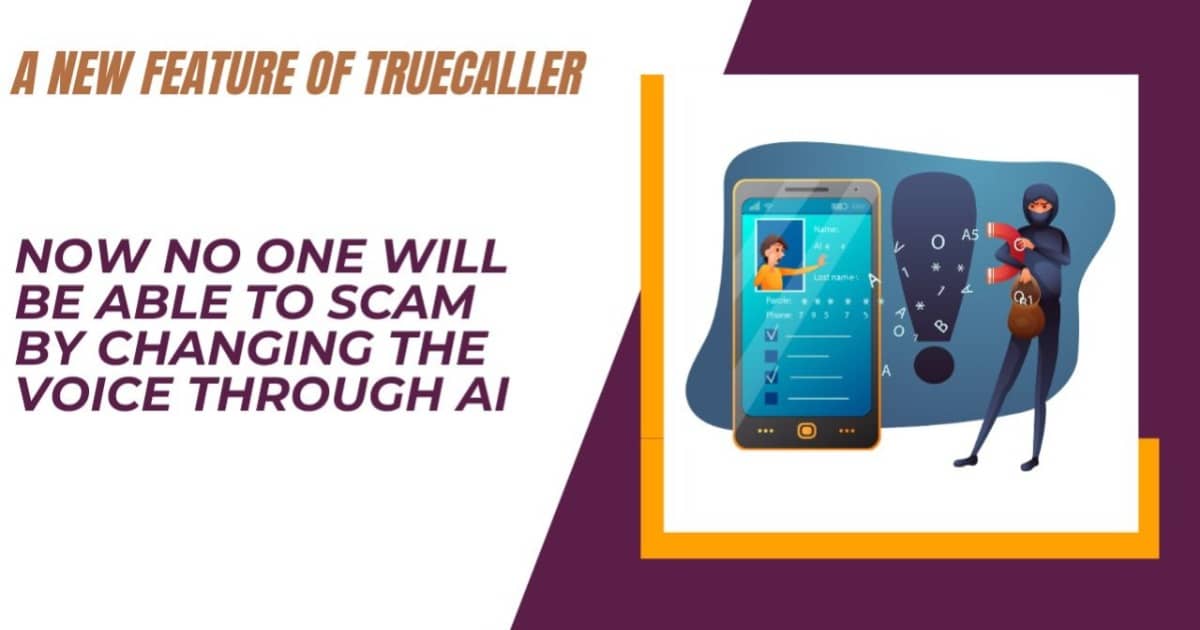 Read more about the article Truecaller AI Call Scanner feature prevents AI-based voice scams: How does it work?